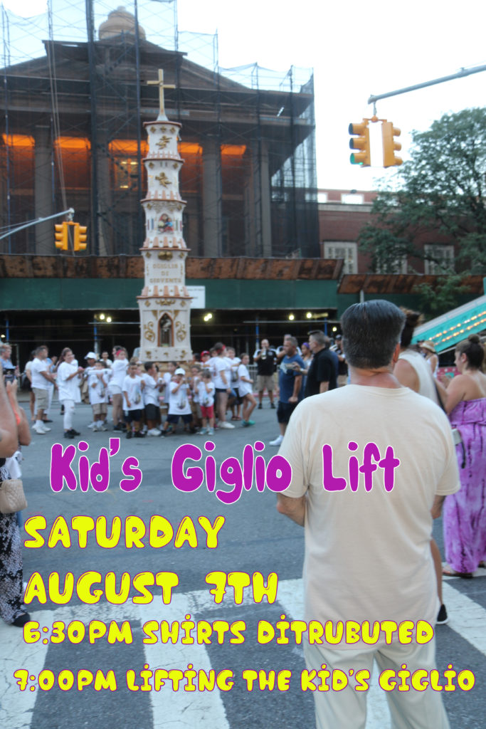 Saturday August 7th 6:30pm – Kid’s Giglio