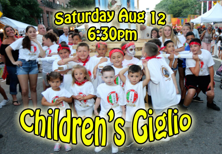 Children’s Giglio – SATURDAY August 12 – 6 PM